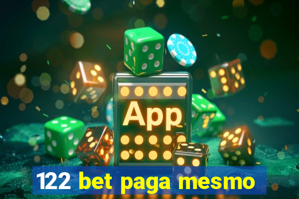 122 bet paga mesmo